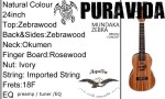 PURAVIDA UKULELE NB024Q MUNDAKA ZEBRAWOOD
